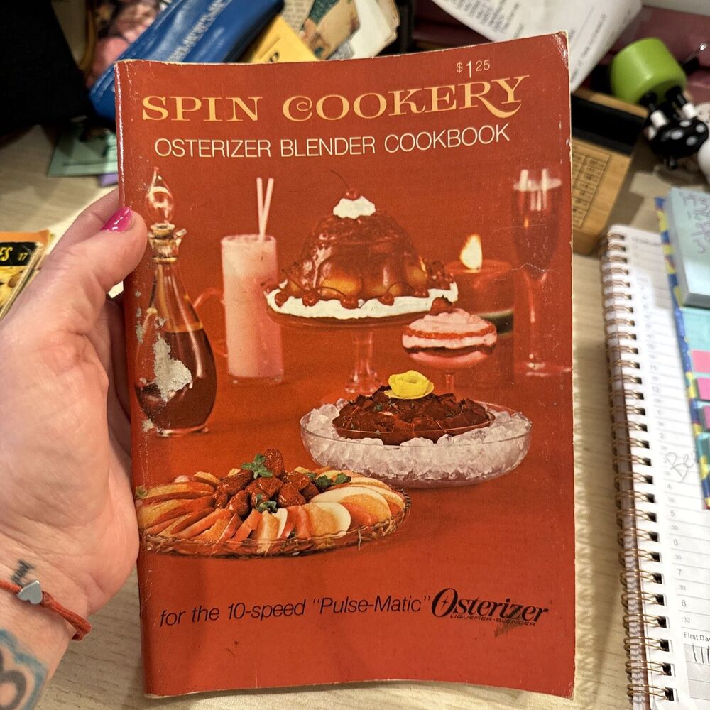 1969 John Oster SPIN COOKERY OSTERIZER BLENDER COOKBOOK 10-Speed Pulse-Matic